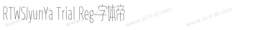 RTWSJyunYa Trial Reg字体转换